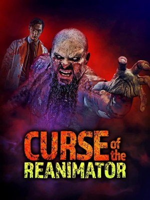 Curse of the Re-Animator Curse of the Re-Animator