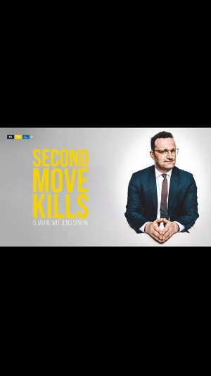 Second Move Kills - 5 Jahre mit Jens Spahn