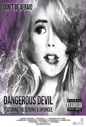 Dangerous Devil Don't Be Afraid