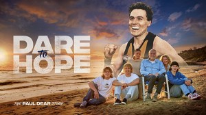 Dare to Hope (The Paul Dear Story)
