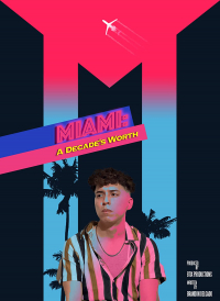 Miami: A Decade's Worth