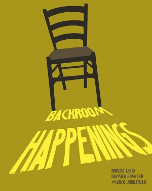 Backroom Happenings