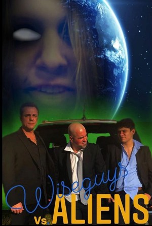 Wiseguys vs Aliens