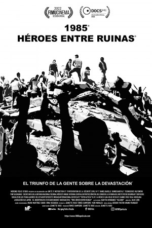 1985: Héroes entre ruinas