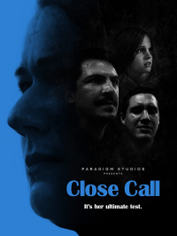 Close Call