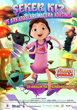 Seker Kiz ve Arkadaslari Macera Adasinda