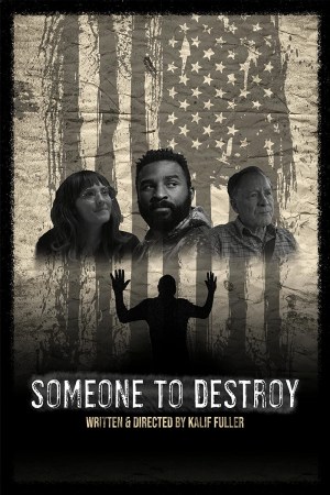 Someone to Destroy