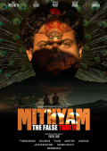 Mithyam - The False Truth