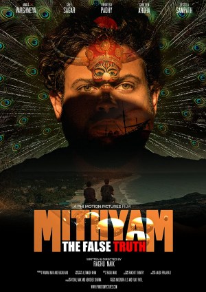 Mithyam - The False Truth