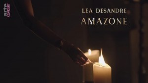 Lea Desandre: Amazone