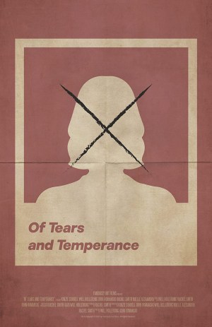 Of Tears and Temperance
