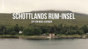 Schottlands Rum-Insel: Zeit für neue Legenden