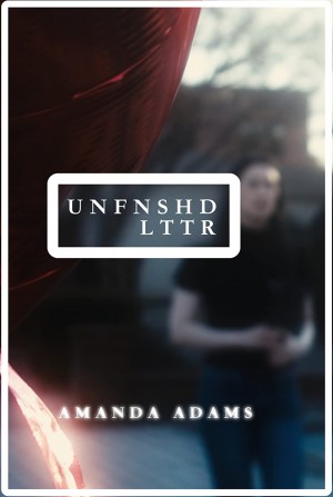 Unfinished Letter Unfinished Letter