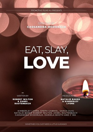 Eat, Slay, Love