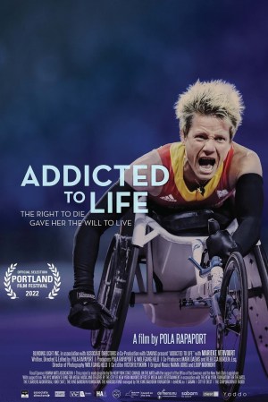 Addicted to Life (Marieke Vervoort: The right to die, gave her the will to live)
