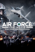 Película Air Force The Movie: Danger Close