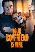 Película Your Boyfriend is Mine