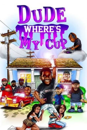 Dude Where's My Cup