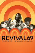 Película Revival69: The Concert That Rocked the World
