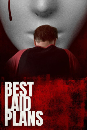 Best Laid Plans Best Laid Plans