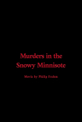 Murders in the Snowy Minisote
