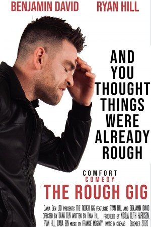 The Rough Gig