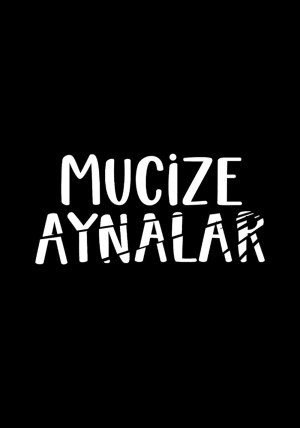 Mucize Aynalar