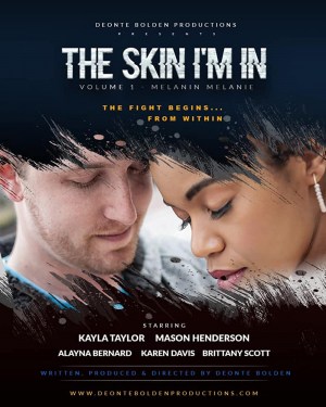 The Skin I'm in Vol 1. Melanin Melanie