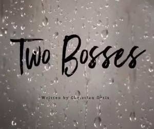 Two Bosses