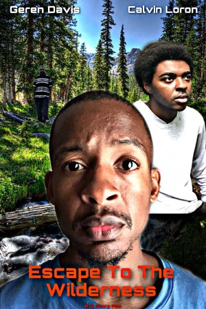Escape to the Wilderness