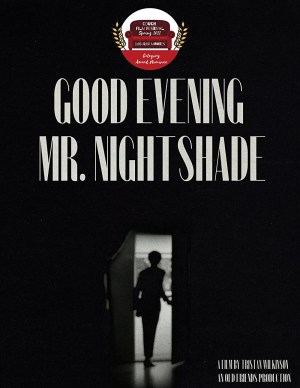 Good Evening, Mr. Nightshade