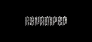 Revamped: Prologue