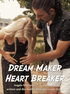 Dream Maker Heart Breaker