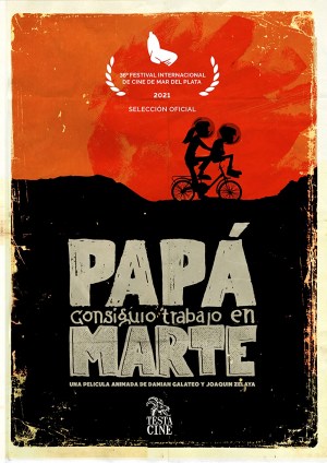 Papá consiguió trabajo en Marte