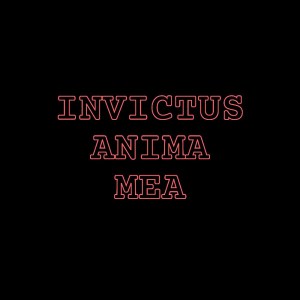 Invictus Anima Mea