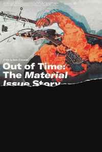 Out of Time: The Material Issue Story