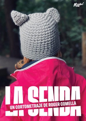 La Senda -The Path