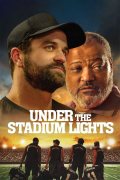Película Under the Stadium Lights