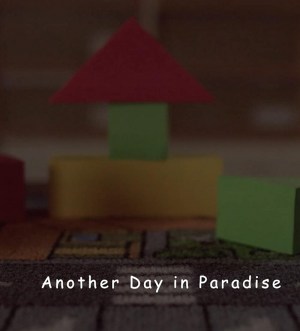 Another Day in Paradise