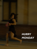 Película Hurry Monday