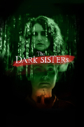 Película The Dark Sisters