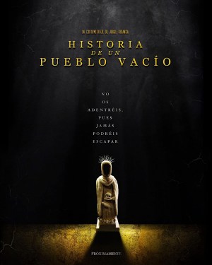 Historia de un Pueblo Vacío