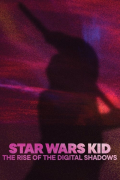 Película Dans l'ombre du Star Wars Kid