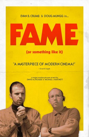 Fame (or something like it)