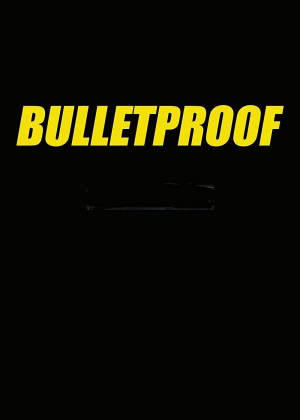 Bulletproof