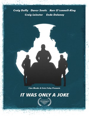 It Was Only A Joke