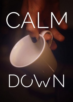 Calm Down