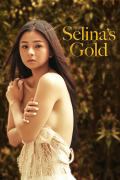 Película Selina's Gold