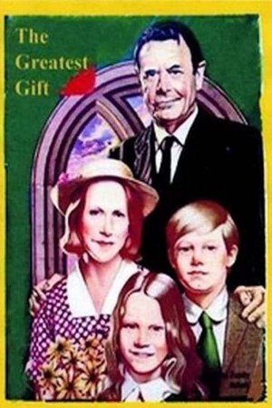 The Greatest Gift