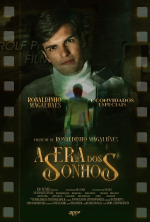 A Era dos Sonhos (The Age of Dreams)
